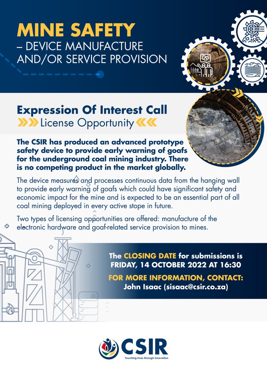 CSIR's tweet photo. REMINDER: Call for expression of interest (Eol):
Manufacture of specialised electronic equipment and/or specialised mining service provision.
The closing date for applications has been extended to 14 October 2022
https://t.co/N3c0kbPLya https://t.co/NE3t1h1Z2x