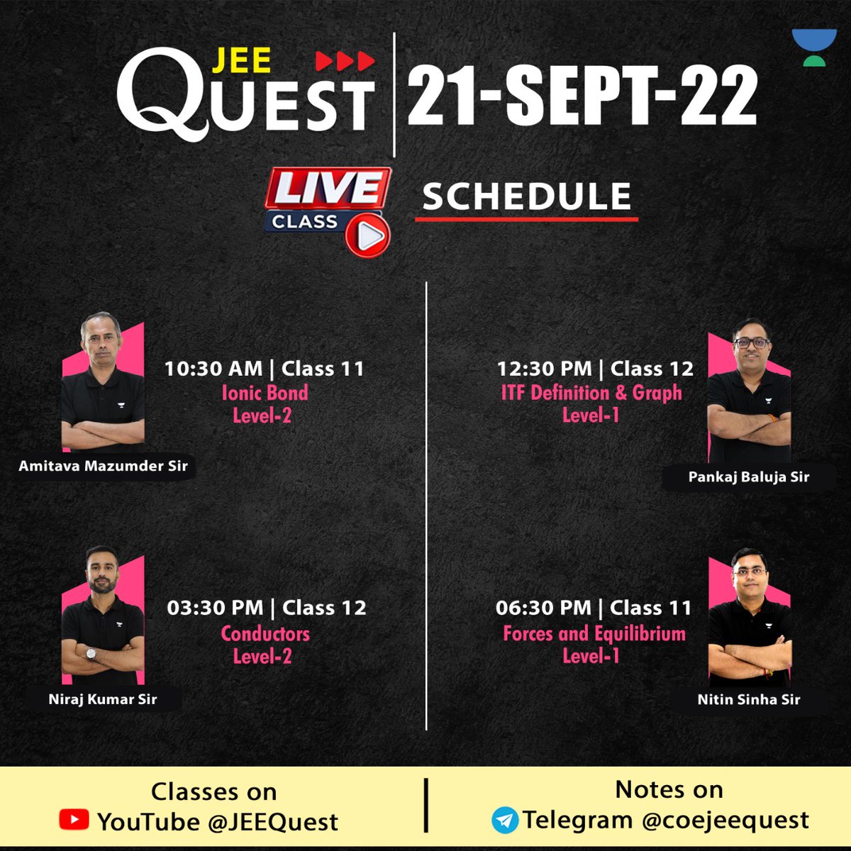 Jaipur_Pulse's tweet photo. #JQClassSchedule for 21-Sept-2022

#JEEQuest Live Classes

Click on below links to set reminder - 

10:30AM : https://t.co/rvdcK472cs
12:30PM : https://t.co/CsOlhN723x
03:30PM : https://t.co/RlMzZSd7FK
06:30PM : https://t.co/56yweMS9hu https://t.co/SZoxzkRL56