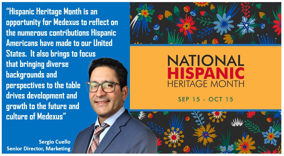 MedexusInc's tweet photo. $MDP supports #HispanicHeritageMonth and celebrates the history, culture, and contributions of our employees and all Hispanic Americans. @cuello1sergio #HHM2022 #inclusiveworkplace #MDPWinTogether https://t.co/jjGLAHStmk