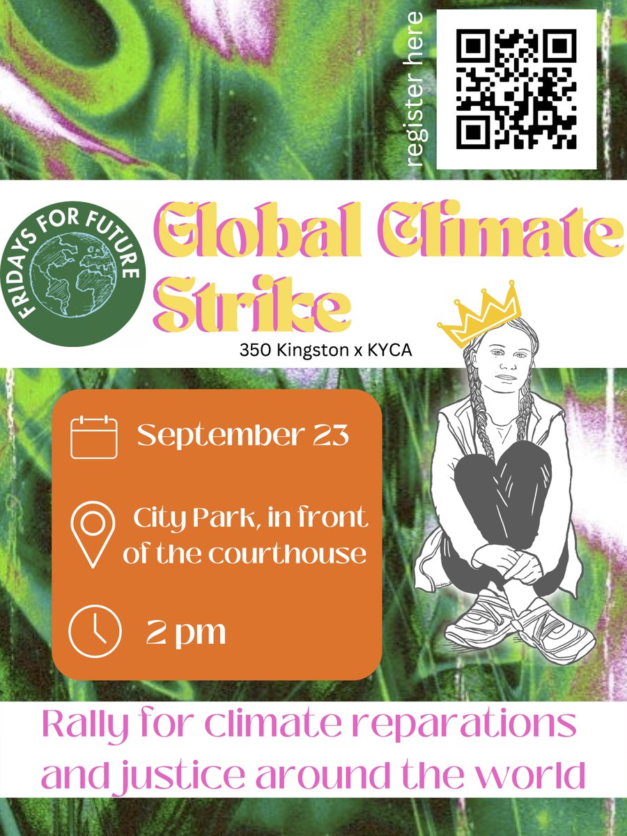 #Fridaysforfuture climate rally, Sept 23 at 2pm, City Park, Kingston in front of the Frontenac County Courthouse @350kingston #ygk #climateaction