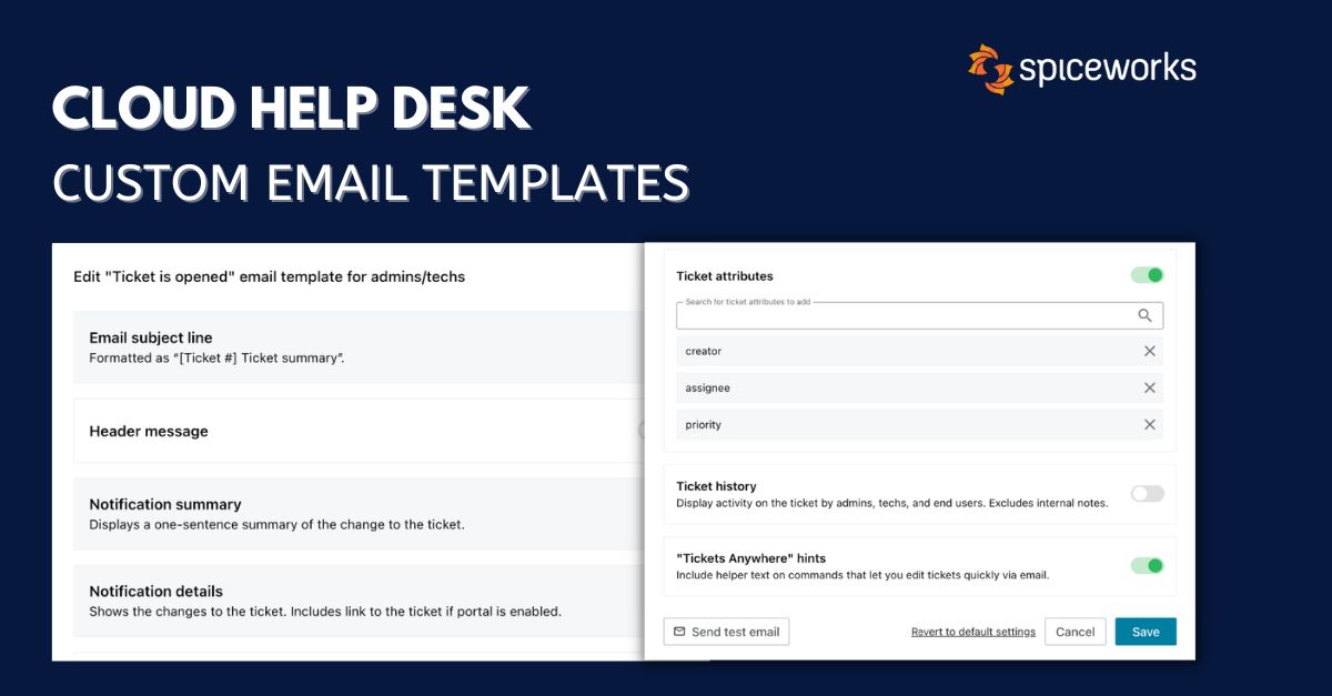 Spiceworks on Twitter "Spiceworks Cloud Help Desk Custom Email