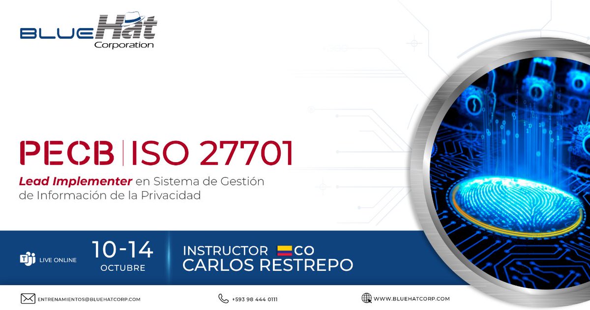 BlueHatCorp's tweet photo. Entrenamiento #PECB en #Ecuador con certificación y reconocimiento a nivel mundial, en Implementación del Sistema de Gestión de Privacidad de la Información #ISO27701

Instructor Carlos Restrepo (CO)

Fecha: 10 al 14 de octubre

Contáctanos
contacto@bluehatcorp.com https://t.co/qQ0KCIxXaZ