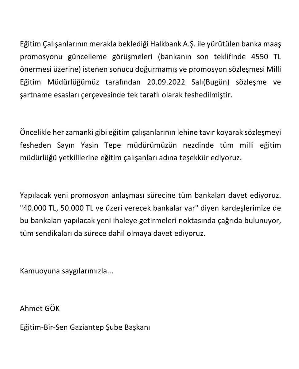 DrAhmetGok's tweet photo. Halkbank ile yürütülen maaş promosyonu güncelleme görüşmeleri istenen sonucu doğurmamış ve Promosyon sözleşmesi Milli Eğitim Müdürlüğümüz tarafından 20.09.2022 Salı(Bugün) sözleşme ve şartname esasları çerçevesinde tek taraflı olarak feshedilmiştir.

Hayırlı olsun...

Ahmet GÖK https://t.co/9MWcisfABB