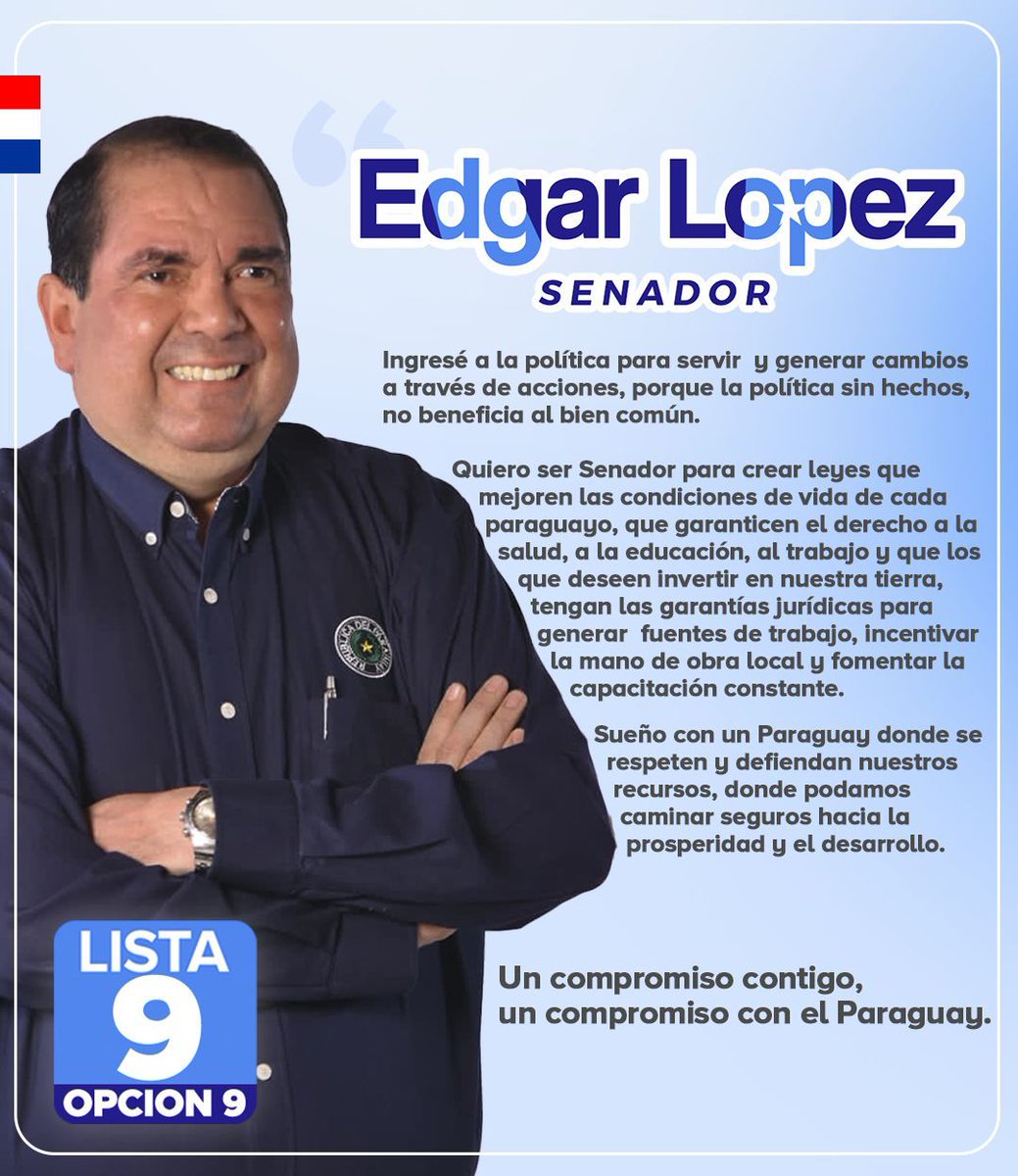 EdgarLopez2018's tweet photo. Un Compromiso Contigo, un compromiso con el Paraguay 🇳🇱
#EdgarLopez Senador Lista 9️⃣ Opción 9️⃣ https://t.co/ctsXgJDQkn