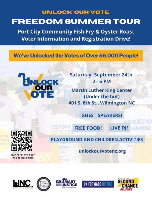 Join us this Saturday for the Unlock Our Vote Freedom Summer Tour!

We've unlocked the #votes of 55,000 North Carolinians!
Effective July 27th, 2022, ANY individual on #probation, #parole, or #postreleasesupervision is immediately eligible to #register and #vote.