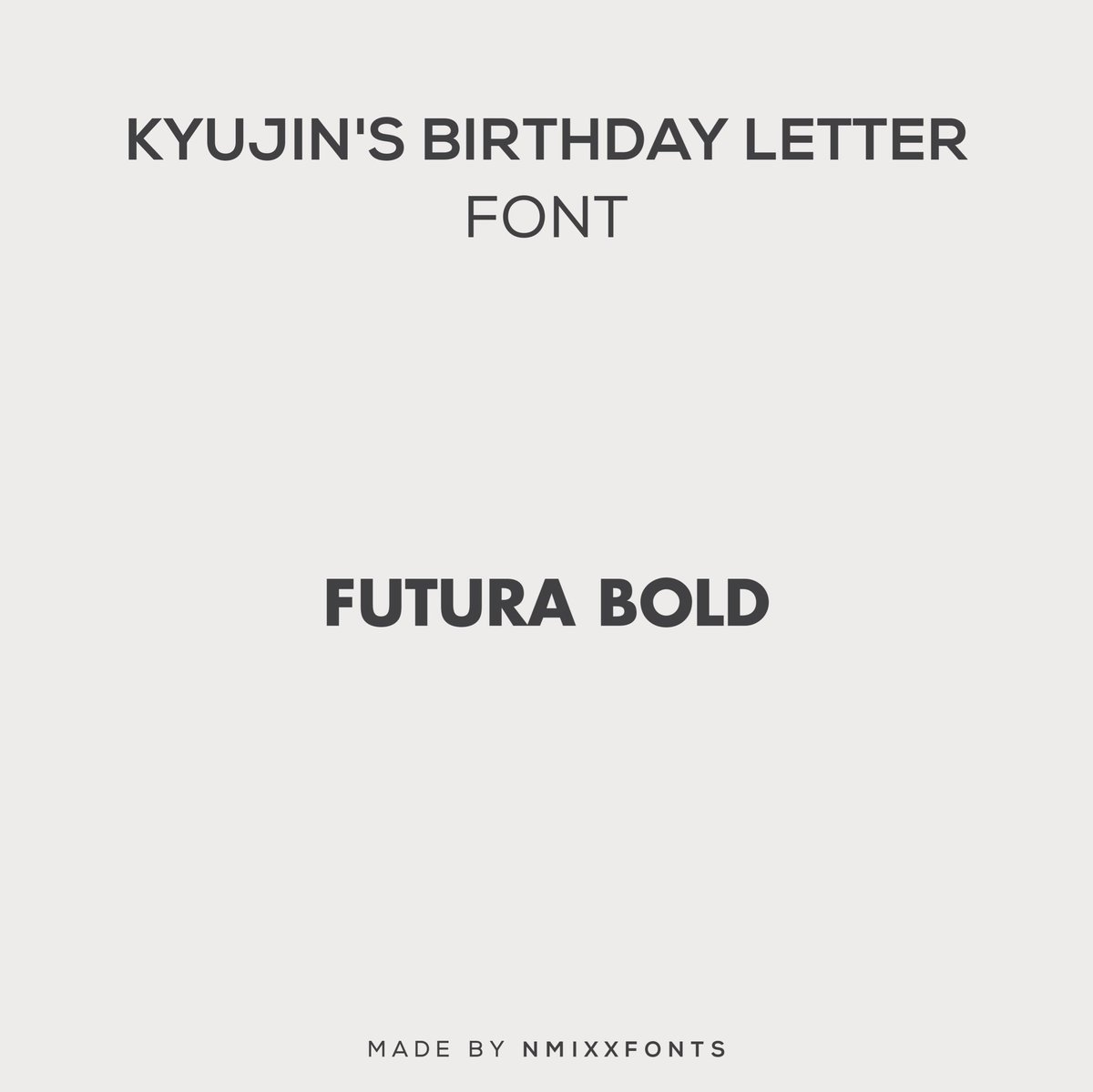 nmixxfonts's tweet photo. KYUJIN's Birthday Letter Font

— Futura Bold: https://t.co/o5uchvbojl

#NMIXX #엔믹스 #규진 #KYUJIN
#HAPPY_KYUJIN_DAY #HappyKyujinDay
#다비키세옹오늘진규생일이에옹 https://t.co/EIxILU2xps