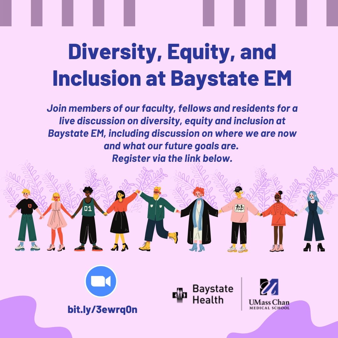 Sign up to join us on zoom for a chat about DEI at Baystate EM! Hear from current residents, attendings, and fellows about their experiences. Wednesday night at 7pm. Sign up at bit.ly/3ewrq0n #EMbound