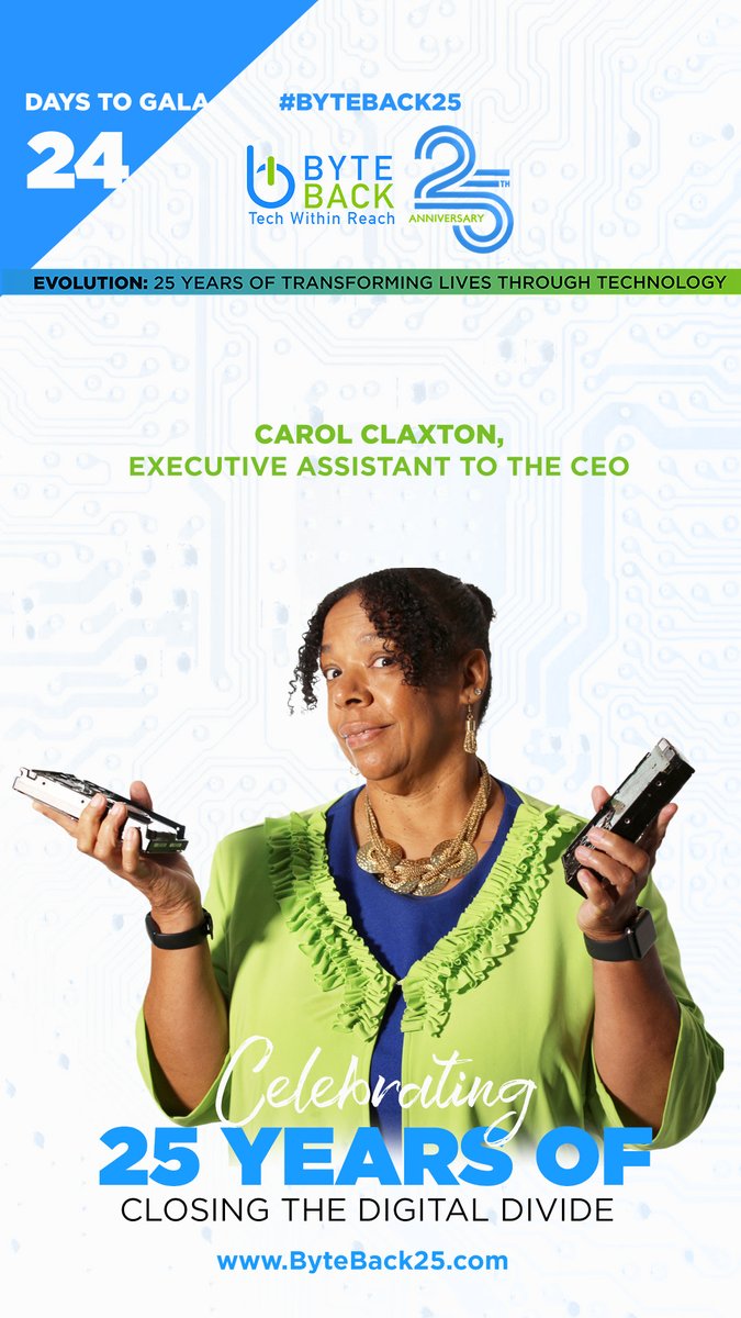 We_ByteBack's tweet photo. 24 Days remain as we continue to countdown to our 25th Anniversary Gala on October 14th. TICKET AVAILABLE at https://t.co/kZkqQ0ryy8 or make a donation to show your support in bridging the digital divide. Today we feature Executive Assistant to the CEO Carol Claxton.
#byteback25 https://t.co/k3HPHiKIMf