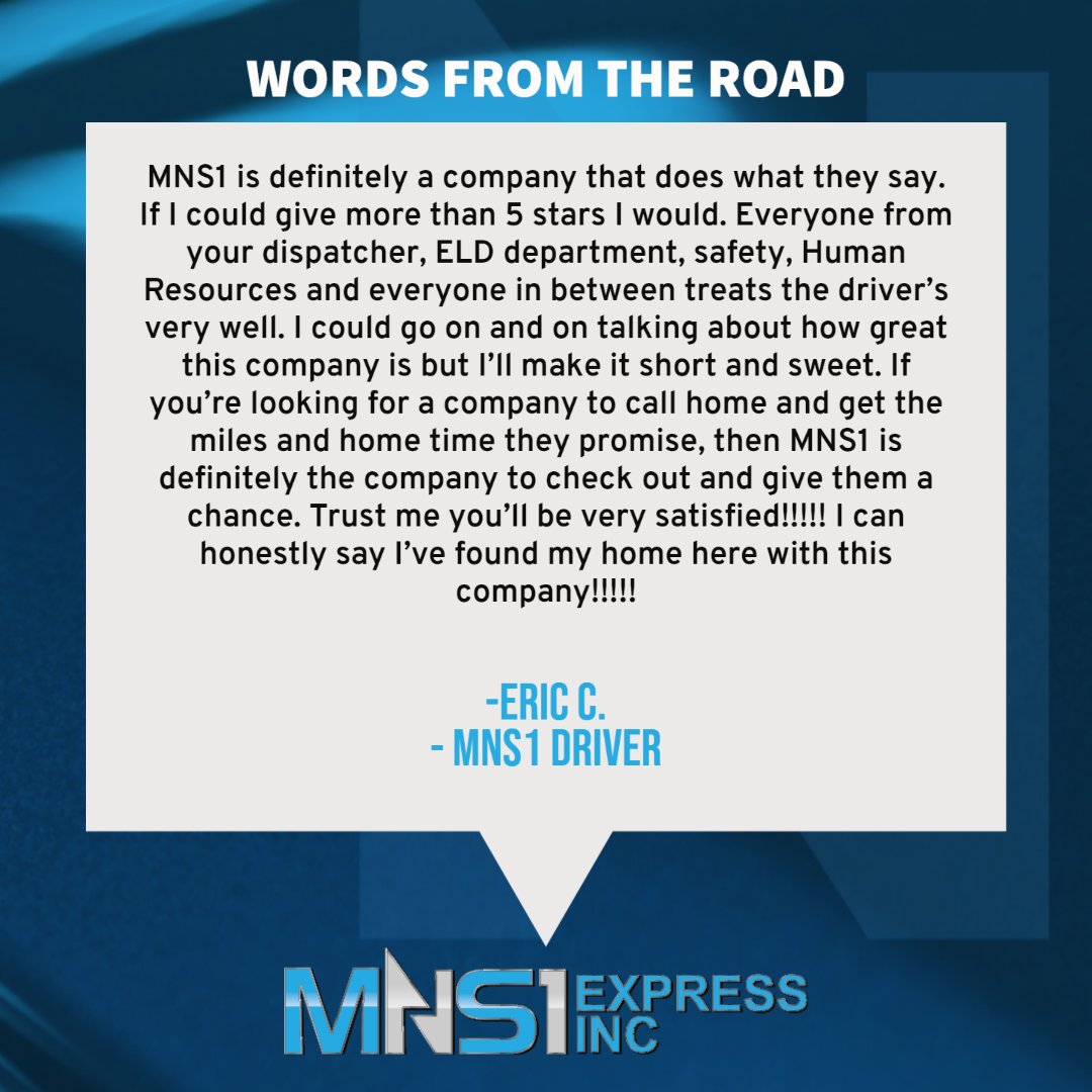"MNS1 is definitely a company that does what they say. If I could give more than 5 stars I would." - ERIC C.
 #MNS1express #driverfirstculture #MNS1 #logistics #trucking #ThankATrucker #Review #feedback