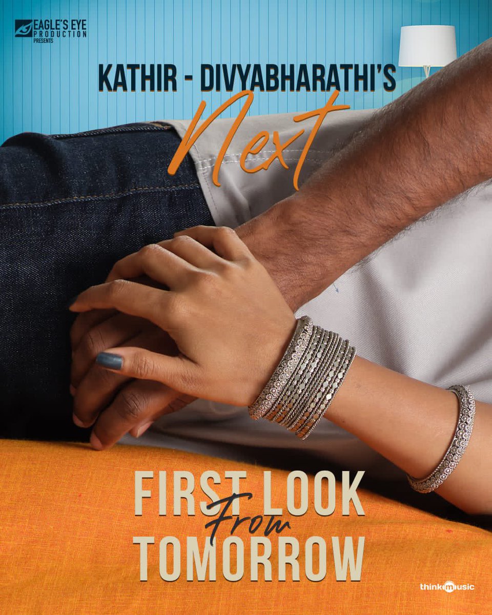 First Look of Kathir & Divya Bharathi's romantic thriller will be releasing tomorrow..!!💛🌼

#EaglesEyeproduction
@am_kathir @divyabarti2801 @shivmohaa @shamna_kkasim @linga_offcl @revaamusic #RameshPillai @Sudhans2017 @jayaram_gj @thinkmusicindia @DoneChannel1