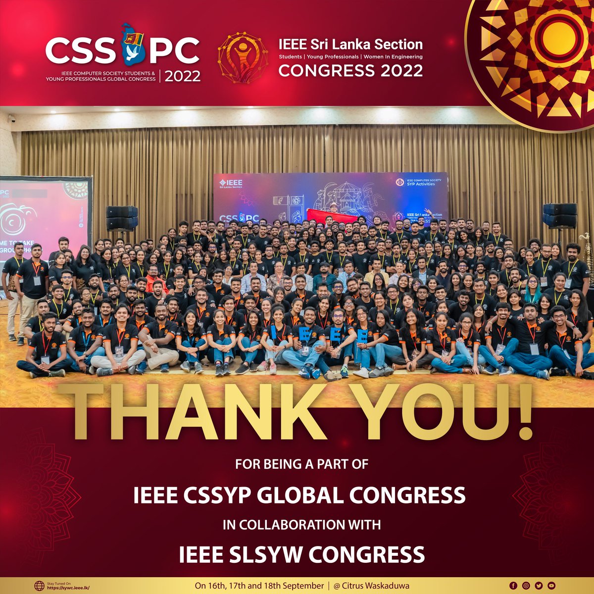 IEEESLSYWC's tweet photo. A Big Thank You to Everyone that became a part of IEEE CSSYP Global Congress in collaboration with IEEE SLSYW Congress 2022!
We hope this 3 day experience bought you joy and open doors for many opportunities π₯³
#SLSYWC2022
#CSSYPC2022
#IEEECSSL
#MA
#SLSAC
#IEEE https://t.co/UWXRM5TNdh