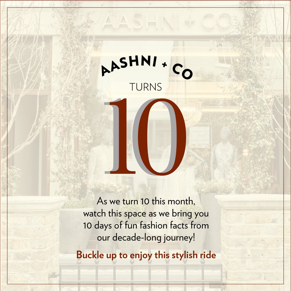 AashniUK's tweet photo. We are turning 10, and couldn’t be more excited to share the joy with you! Join us on a 10-day-long journey as we reminisce about the past decade, and bring you some of our favourite moments and milestones from the last 10 years! #AashniAndCoTurns10 https://t.co/QFYh10dHcJ