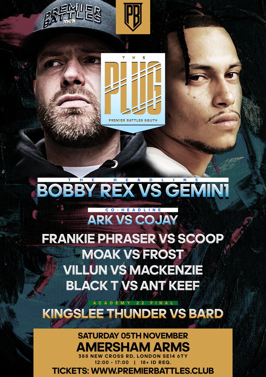 PremierBattle's tweet photo. 🔌🔌🔌🔌
Oh, we ain't done!
The Plug 2 | London
@bigbobbyrex headlines the card against the returning, undefeated UK Heavyweight @GEMIN1_LDN live at the Amersham Arms in London!
05.11.22 | 12:00 - 17:00
18+ Id Req.
Tickets on sale now: https://t.co/jGcSQ67AfA https://t.co/EcpAXHqTNL