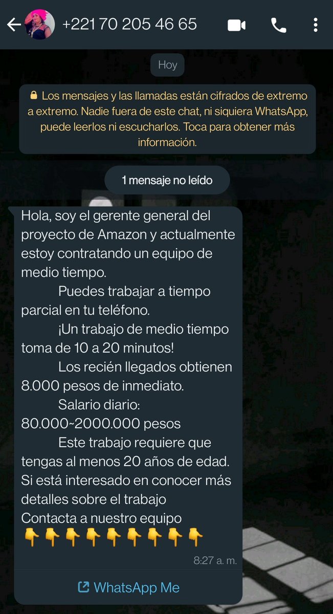 angelakge's tweet photo. El gerente general de Amazon me acaba de escribir en persona y en Español al WhatsApp desde un número de Senegal con un link a "WhatsApp" para decirme que están contratando medios tiempos que toman de 10 a 20 minutos... Yeyyyy 🥳🥳 !!!!  

😂😂😂 https://t.co/9Tb8HBKq9T