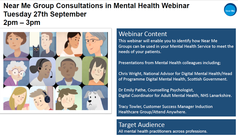 #NearMe webinar on Group Consultations #MentalHealth to share learning with Chris Wright National Advisor for Digital Mental Health; Dr. Emily Pathe, Counselling Psychologist <a href="/NHSLanarkshire/">NHS Lanarkshire</a>, and <a href="/towler_tracy/">Tracy Towler</a> <a href="/InductionHQ/">Induction Healthcare Group</a> 

Join here bit.ly/3SeTkws 27 September <a href="/2pm/">Two O'clock</a>