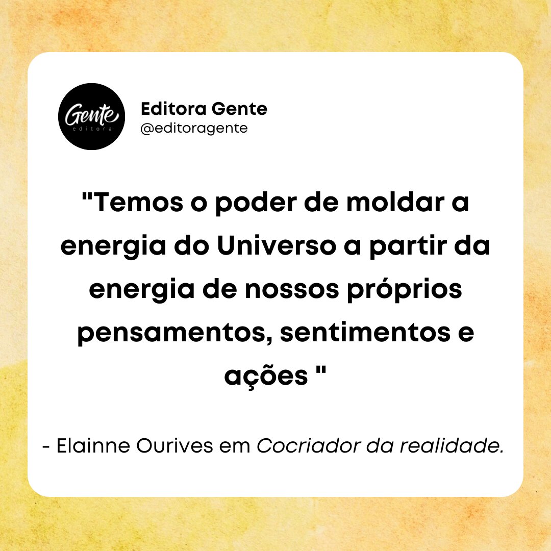 EditoraGente's tweet image. Somos responsáveis pela nossa própria realidade. A mudança está em suas mãos!

#cocriadordarealidade #moldararealidade #poderdopensamento
