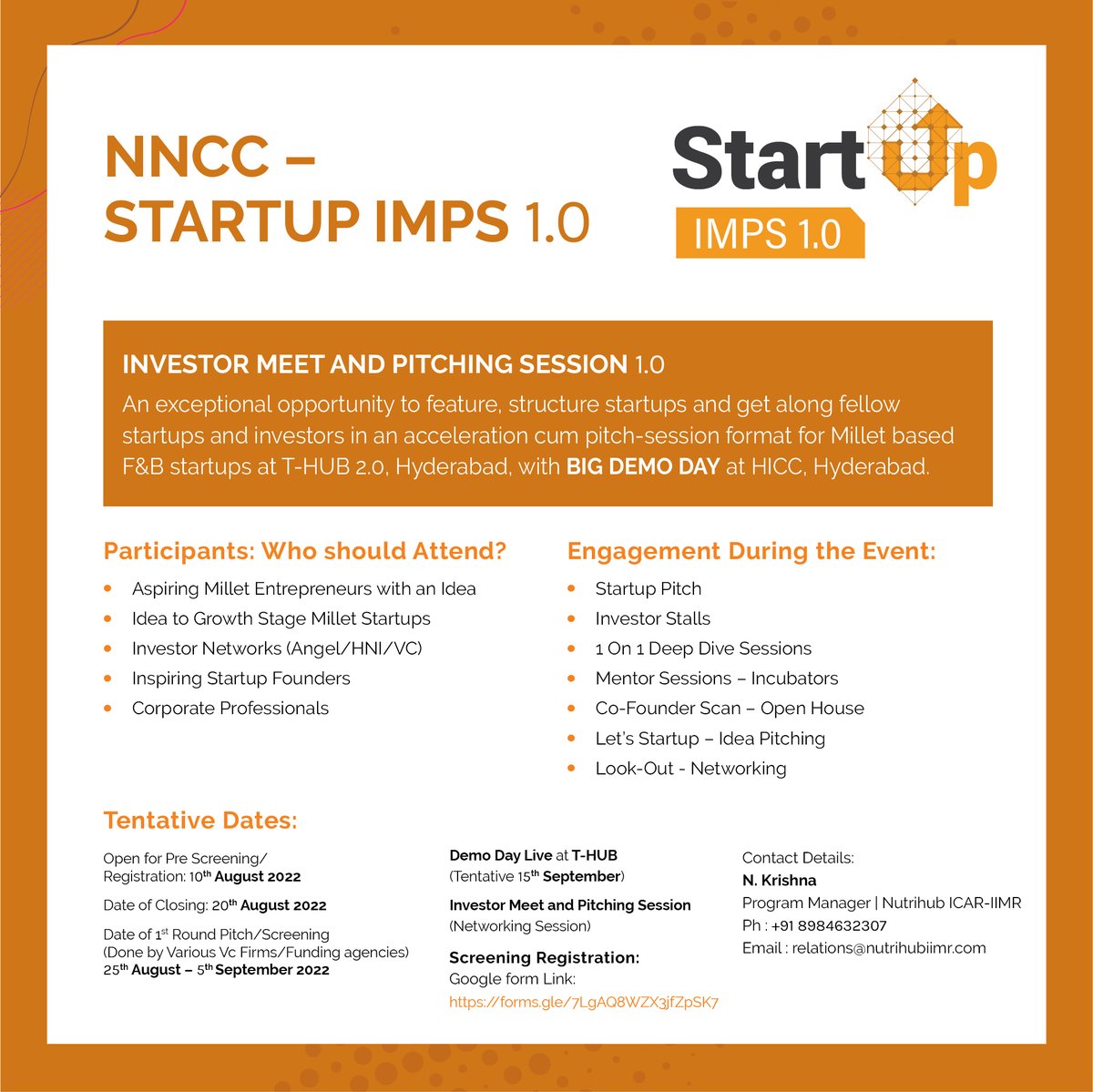 nnccmillets's tweet photo. Pitch out your Vision and Takeaway investor's attention at Start-ups Investor Meet and Pitch Session (IMPS) 1.0 and pave your way to NNCC 4.0 to unfold your success on 23-24 September 2022 @ HICC Novotel Hotels, Hyderabad

Registration: https://t.co/3t5csVm7ZT

#millets #nncc https://t.co/0UXerAirWy