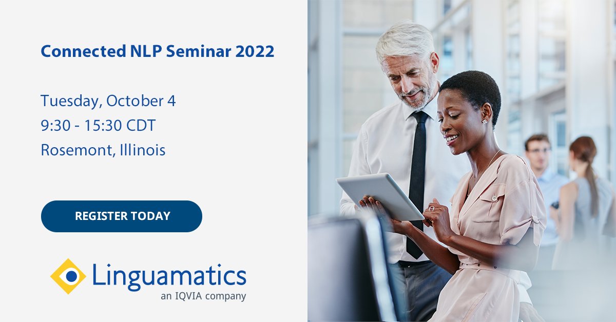 Linguamatics's tweet photo. Join us at the IQVIA Connected NLP Seminar in Rosemont, IL on October 4th. Hear from @NorthShoreWeb on their use of NLP for #SDoH, and our industry experts on topics such as #PrecisionMedicine, #RiskAdjustment, #safety, drug labelling and #MedicalAffairs. https://t.co/LerOG0j9WC https://t.co/FAd5Ebd26t