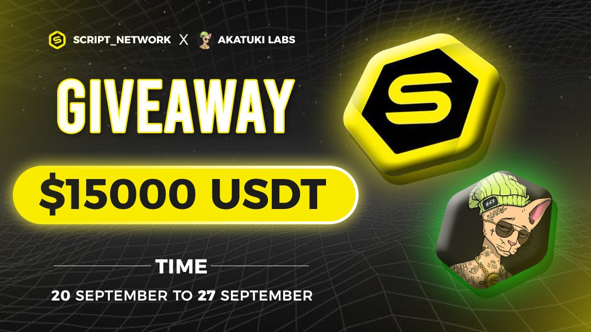 Akatsuki Labs (@akatsukilabs) on Twitter photo ⚔️ Partnership With <a href="/script_network/">Script Network</a>
🎟️ Giveaway -
🎁 Total Pool ($15,000+) Worth Of SCPT Tokens
To Enter -
1⃣ Follow <a href="/AkatsukiLabs/">Akatsuki Labs</a> & <a href="/script_network/">Script Network</a>
2⃣ ❤️,RT & Tag 3 friends
3️⃣ Finish Gleam Task 👉wn.nr/zUVbNU
⏰ 25 Sep
#Airdrop #NFTGiveaway #USDT ⚔️ Partnership With <a href="/script_network/">Script Network</a>
🎟️ Giveaway -
🎁 Total Pool ($15,000+) Worth Of SCPT Tokens
To Enter -
1⃣ Follow <a href="/AkatsukiLabs/">Akatsuki Labs</a> & <a href="/script_network/">Script Network</a>
2⃣ ❤️,RT & Tag 3 friends
3️⃣ Finish Gleam Task 👉wn.nr/zUVbNU
⏰ 25 Sep
#Airdrop #NFTGiveaway #USDT