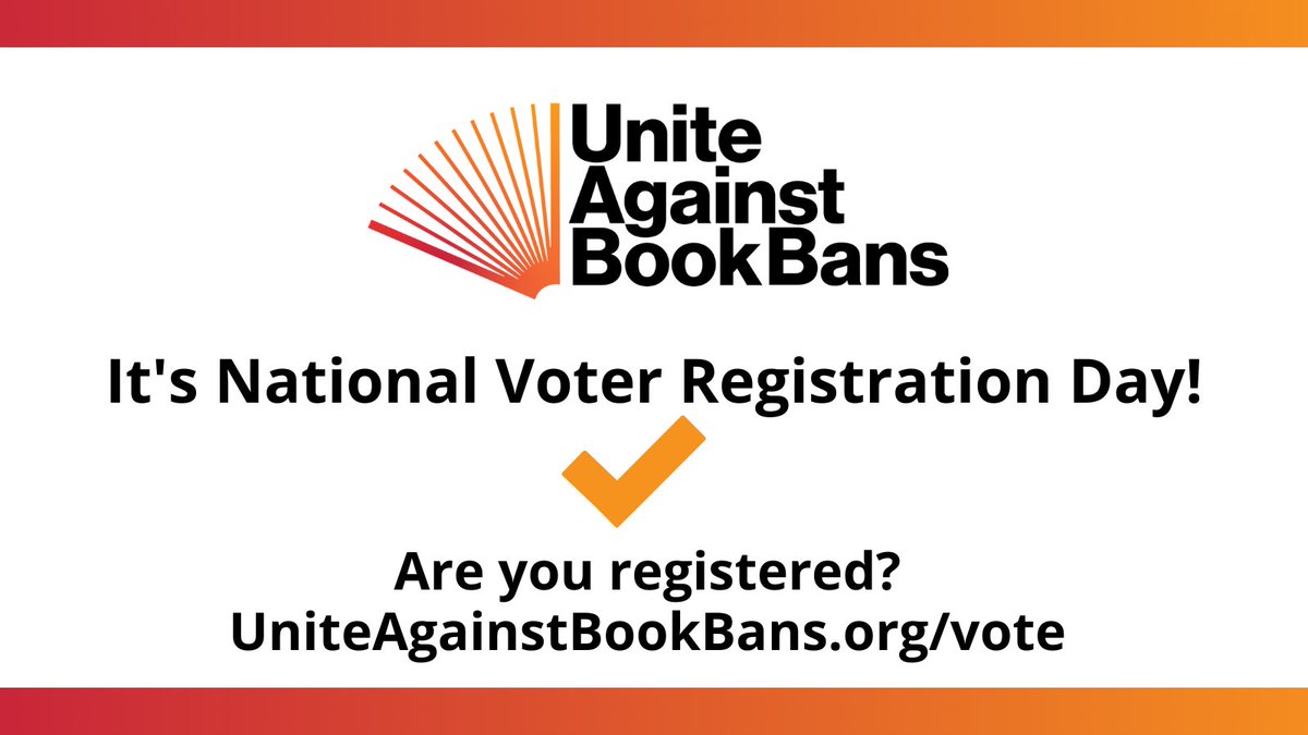 It’s #NationalVoterRegistrationDay. With the right to read on ballots this November, are you registered to vote? Visit our #UniteAgainstBookBans voting checklist to register or check your voter registration status: uniteagainstbookbans.org/vote/ <a href="/NatlVoterRegDay/">National Voter Registration Day</a>