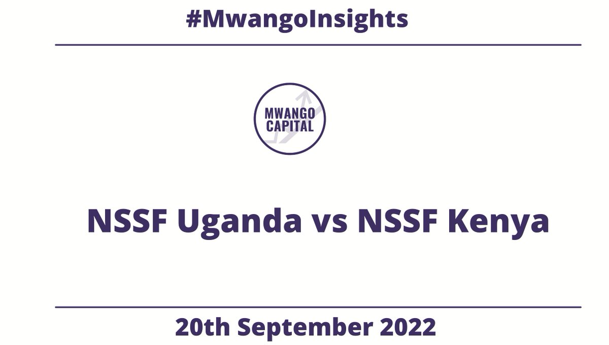 This past week, there has been a discussion around NSSF in Kenya ever since President @WilliamsRuto made this remark: 'Uganda has a bigger pension scheme than ours & a smaller economy. So we have to change' Here is a small thread comparing @NSSF_ke & @nssfug: 🧵👇