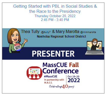 Join us at <a href="/MassCUE/">MassCUE</a> our session Getting Started with #PBL in Social Studies &amp; the Race to the Presidency 
Thursday 10/20 <a href="/2/">A 2-loop</a>:24-3:40 PM <a href="/mmarotta/">mmarotta</a> <a href="/ttully7/">Thea</a> @Pk8SawyerSchool <a href="/TLNashoba/">Nashoba Teaching & Learning</a>