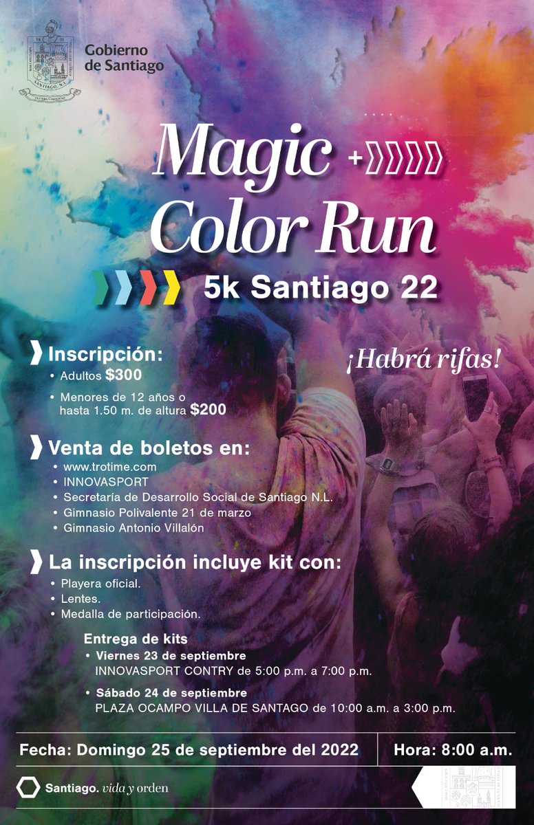 ¿Ya te inscribiste a la  carrera Magic Color Run 5K Santiago 22?

Próximo Domingo 25 de Septiembre a las 8:00 horas en Santiago Nuevo León 💪🏻 inscripciónes: trotime.com