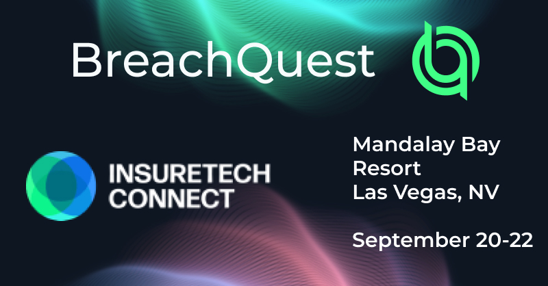 We're going to <a href="/insuretechnow/">InsureTechConnect</a> 2022 in Las Vegas.  Contact us if you want to see a demos of our game-changing Priori incident response software