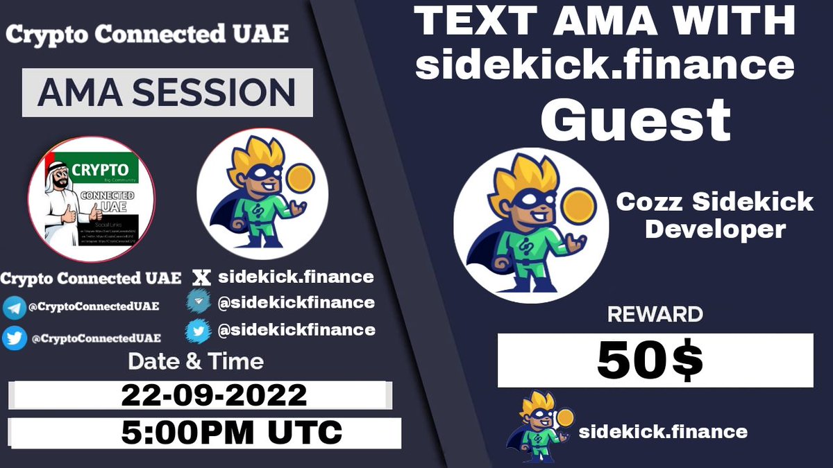 CConnectedUAE's tweet photo. 📢 We're thrilled to announce our next #AMA with @SidekickFinance
on 22th,September,2022 5:00PM (UTC)

Reward Pool: 50$ USDT
🔰Venue: 

https://t.co/2hOEkrP38u

〽️ Rules:
✅ Follow @CConnectedUAE  &amp; 
@SidekickFinance
✅Like Retweet and Drop your Twitter question's https://t.co/zScSY1rJMT