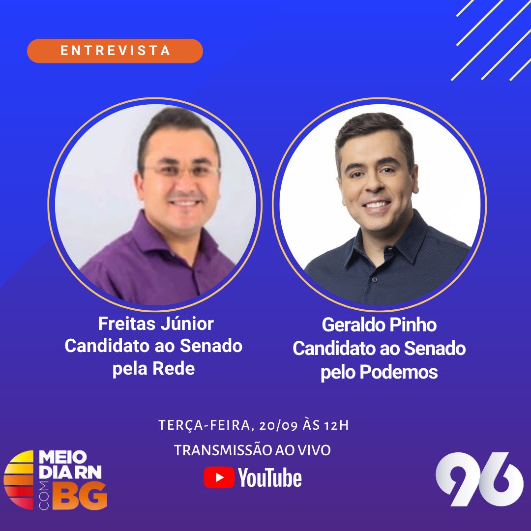 Os entrevistados desta terça-feira, sera os candidatos ao Senado, Freitas Júnior, candidato pelo Rede e Geraldo Pinho, candidato pelo Podemos. 

▶️ Participe do programa através do WhatsApp do Meio-Dia RN: +55 84 99212-2276. 

Acompanhe o Meio-Dia RN no canal da 96 FM no YouTube