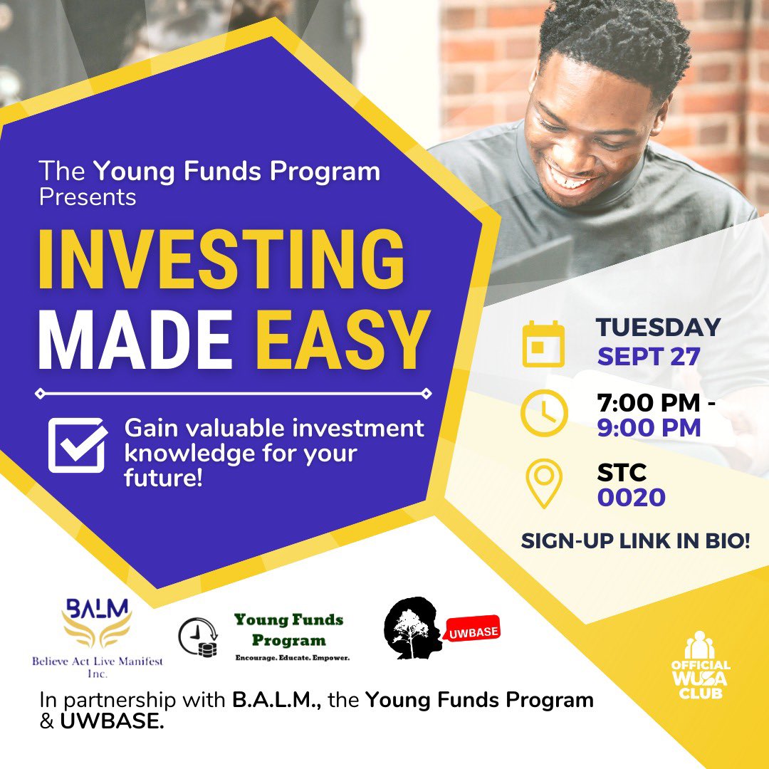 Want to invest and improve your financial literacy? 💵 In partnership with B.A.L.M and the Young Funds Program we present “Investing Made Easy” to provide you with knowledge on finances and investments in your future. 
Sign up link in bio in Instagram! Come join us!!!🖤❤️