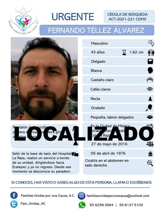 Se informa que Fernando Téllez Álvarez ya fue localizado. Agradecemos a toda la ciudadanía que colaboró en su difusión y búsqueda.
Apoyemos a las familias que están en el proceso de búsqueda