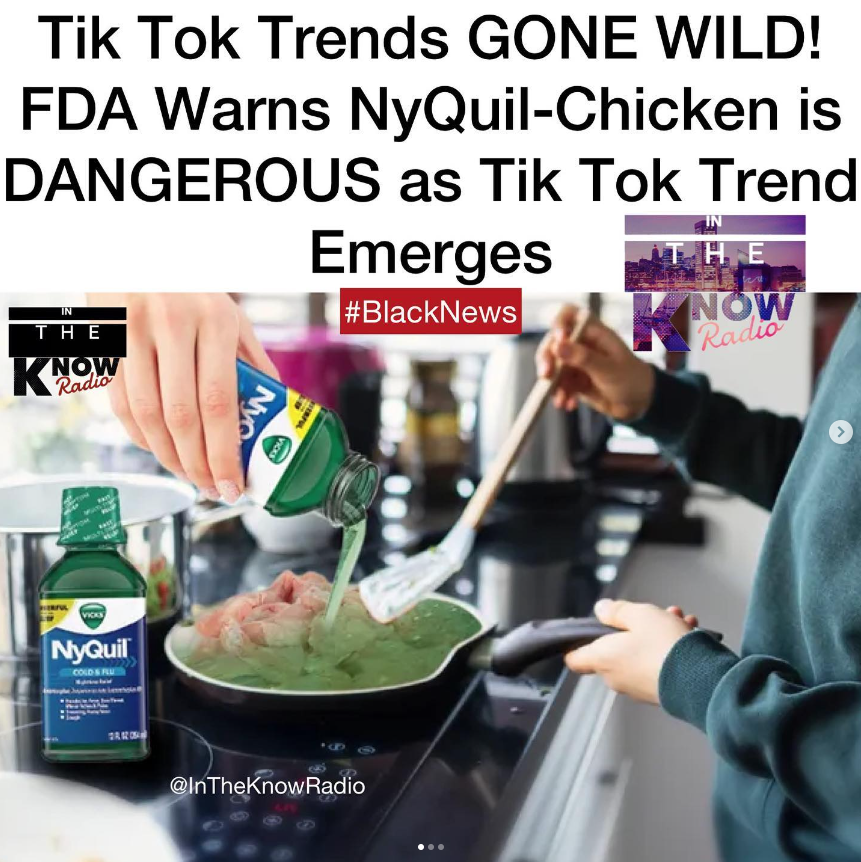NtheKnowRadio's tweet photo. 😳..the FDA is warning TikTokers who are jumping on the latest craze to beware — because NyQuil-marinated chicken is a dangerous thing.
—
It sounds JUST as disgusting as it is dangerous 🤢. Social media is calling it "sleepy chicken" as some say it helps with cold symptoms 🤧. https://t.co/JLKFINF6Ex