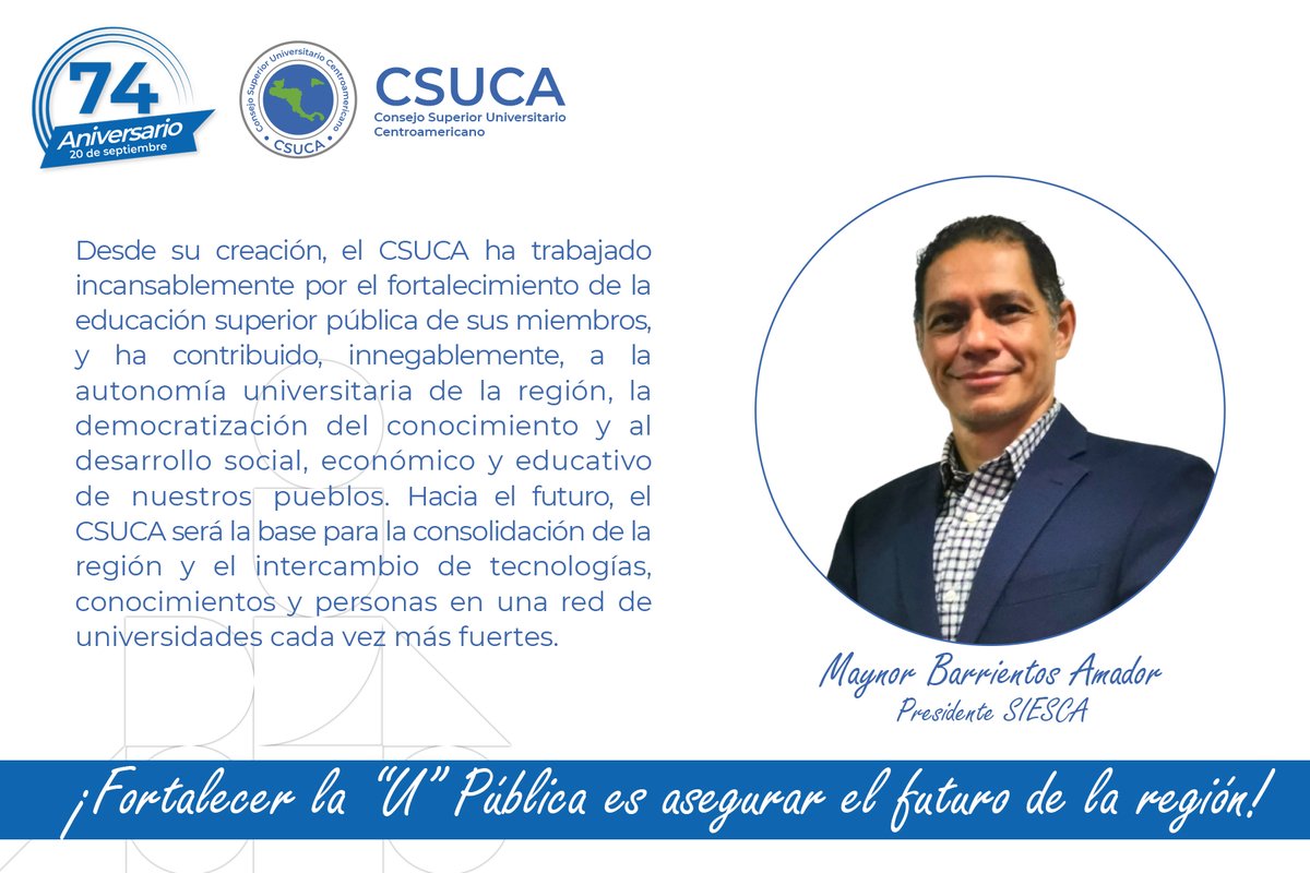 UNAHoficial's tweet photo. #UPública Mensaje de Don Maynor Barrientos, Presidente del Sistema de Internacionalización de la Educación Superior Centroamericana #SIESCA. En el marco del 74 aniversario de CSUCA.
#EducaciónSuperior #CSUCA #74aniversario https://t.co/udka1mXYcS