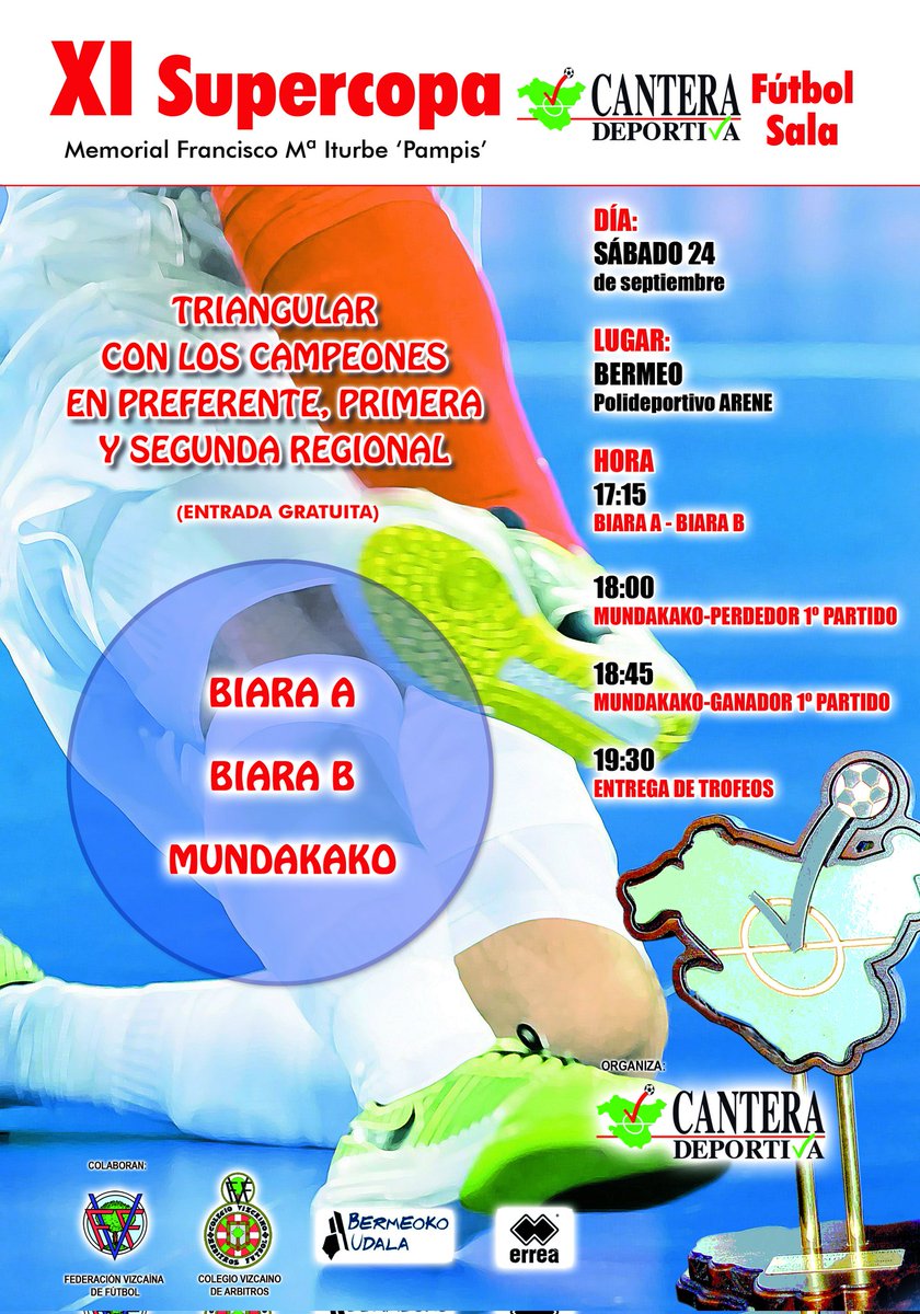 CanteraDeportiv's tweet photo. Este próximo sábado día 24 celebraremos la XI Supercopa de Cantera Deportiva de fútbol sala y lo haremos en el Polideportivo Arene de @BermeokoUdala . Los equipos que la disputarán son los campeones de Preferente, @MundakaFC , de Primera Regional #Biara y de Segunda #Biara B. https://t.co/b27sUHndsm