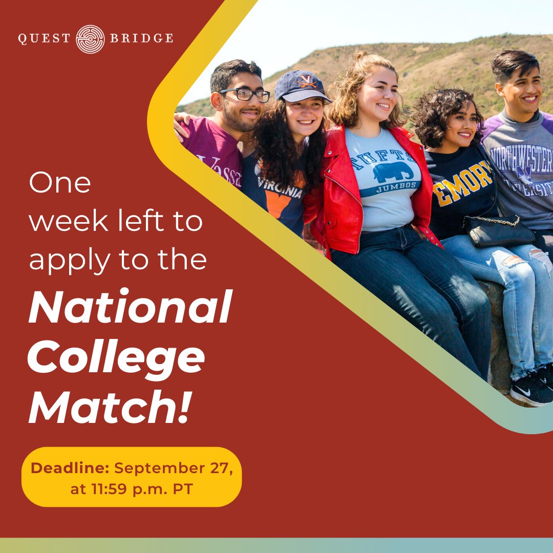 High school seniors: There is only one week left until the September 27 deadline for the National College Match application. Keep up the great work, and dream big!