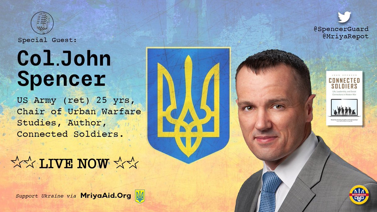 💥🇺🇦LIVE NOW!! Col John Spencer @SpencerGuard is talking with us #Live on The MriyaReport @MriyaReport #Ukraine 🇺🇦💥