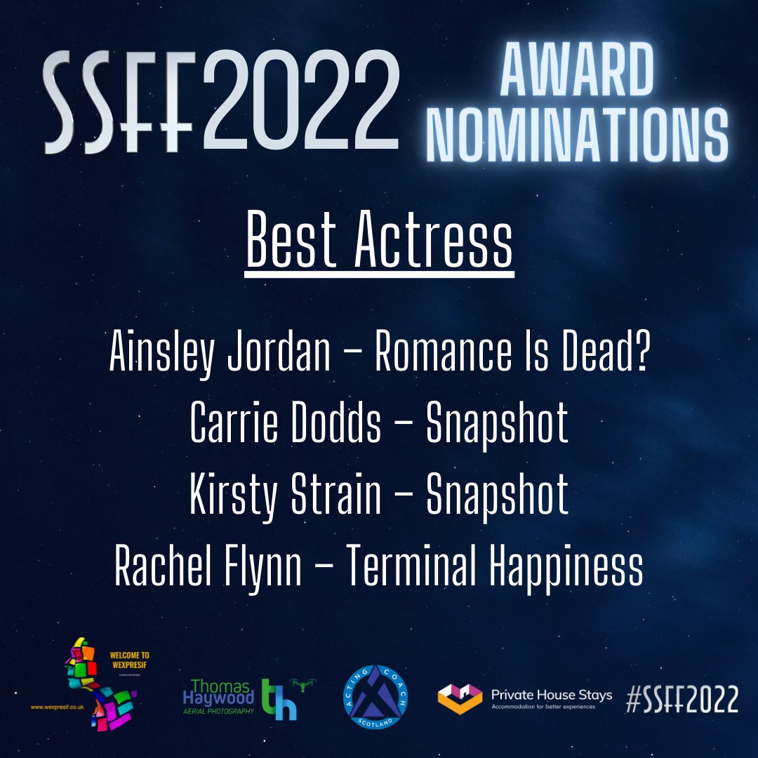 Scottishshorts's tweet photo. #SSFF2022 Nominations for Best Actress 🥇 

Ainsley Jordan – Romance Is Dead?
Carrie Dodds – Snapshot
Kirsty Strain – Snapshot
Rachel Flynn – Terminal Happiness

Tickets: https://t.co/bu7bqS7nvj

@hello_acs @thaywoodphoto @Private_House @Wexpresif #SSFF  #film #filmfestival https://t.co/Orz4N7P8DY