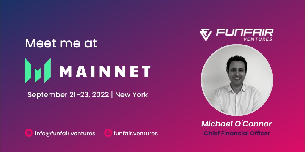 FunFairVentures's tweet photo. FunFair Venture CFO Michael O'Connor is in #NewYork, attending #Mainnet2022 21st-23rd Sept.

Are you an early-stage #Web3 project looking for smart money (capital + years of practical web3 experience) or a #VC looking to expand your network?

Please DM @MickyOC28 or email us! https://t.co/ugIcWlyUik