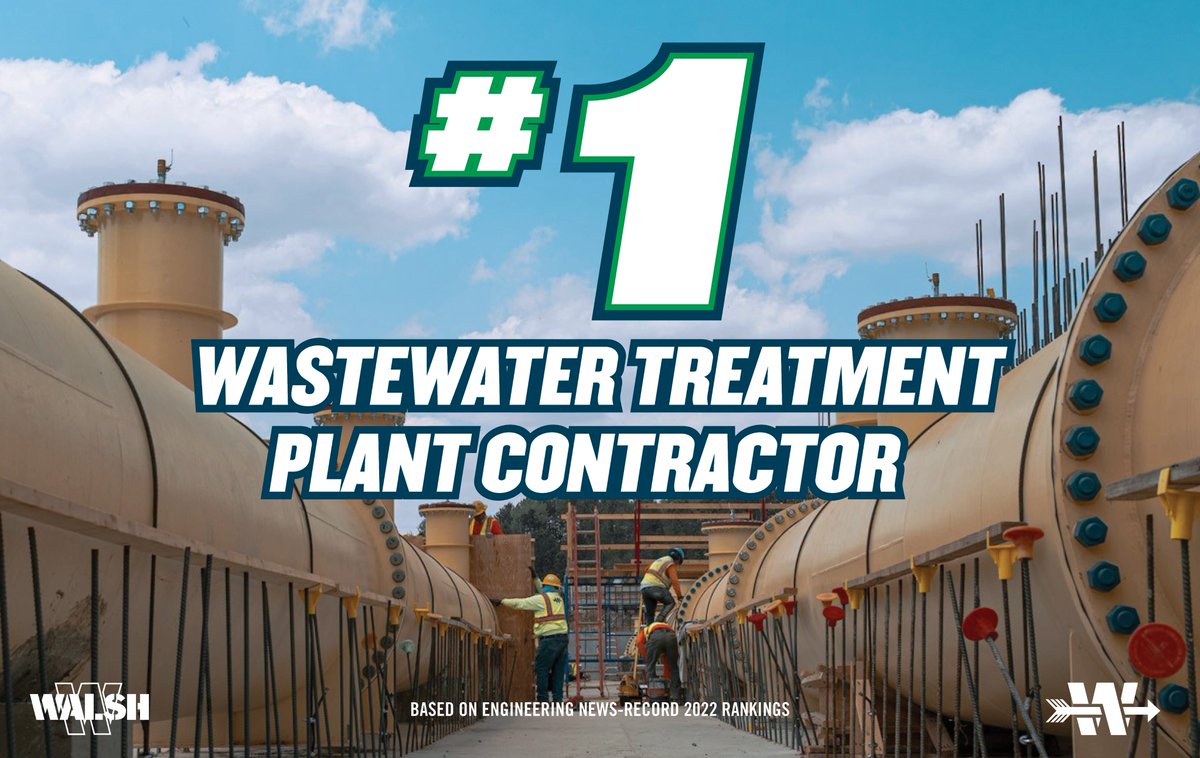 thebiggreenw's tweet photo. The Walsh Group is ranked as the No. 1 Wastewater Treatment Plant Contractor in 2022! 
https://t.co/3xfacL3d1T https://t.co/pN1Nk7whqF