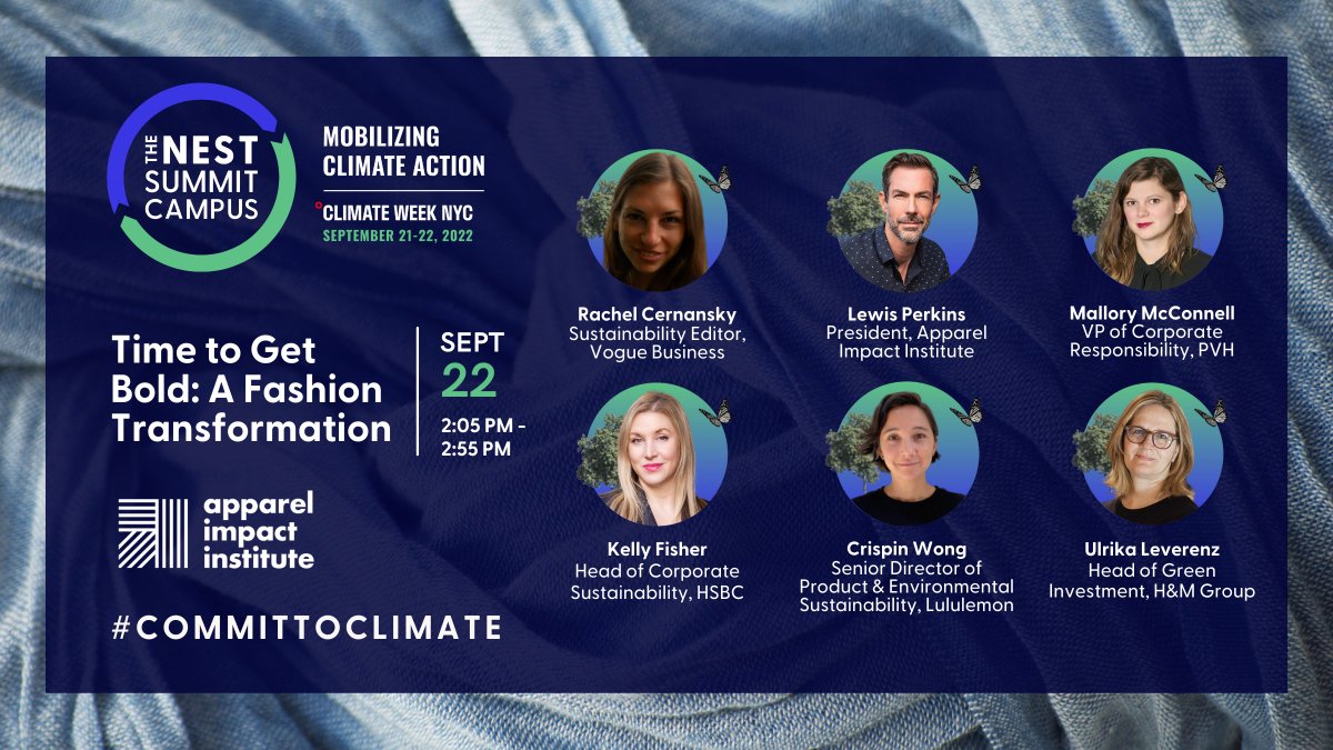 ApparelImpact's tweet photo. Real change happens when we unite — meet us at @NestSummit Sept 22 at 2:05 PM EST during #ClimateWeekNYC. Aii president @lewisperkins will join the panel: Time to Get Bold: A Fashion Transformation.
Register now to reserve your seat: https://t.co/FWFWaIuLws
#CommitToClimate https://t.co/hu296aTjtQ