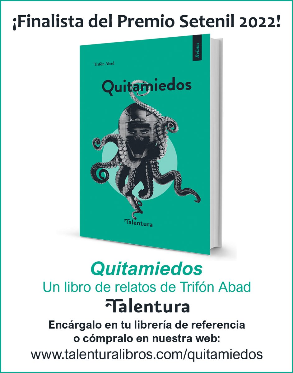 Talenturalibros's tweet photo. Aún estamos en una nube con la nominación de "Quitamiedos", de @Trifon_Abad, como finalista del Premio Setenil 2022.
Es nuestra 4ª nominación y esta, en el año en que hemos alcanzado los 50 títulos publicados en nuestra colección #Relatos, cobra especial sentido.
#PremioSetenil https://t.co/6C0lmw0ShY