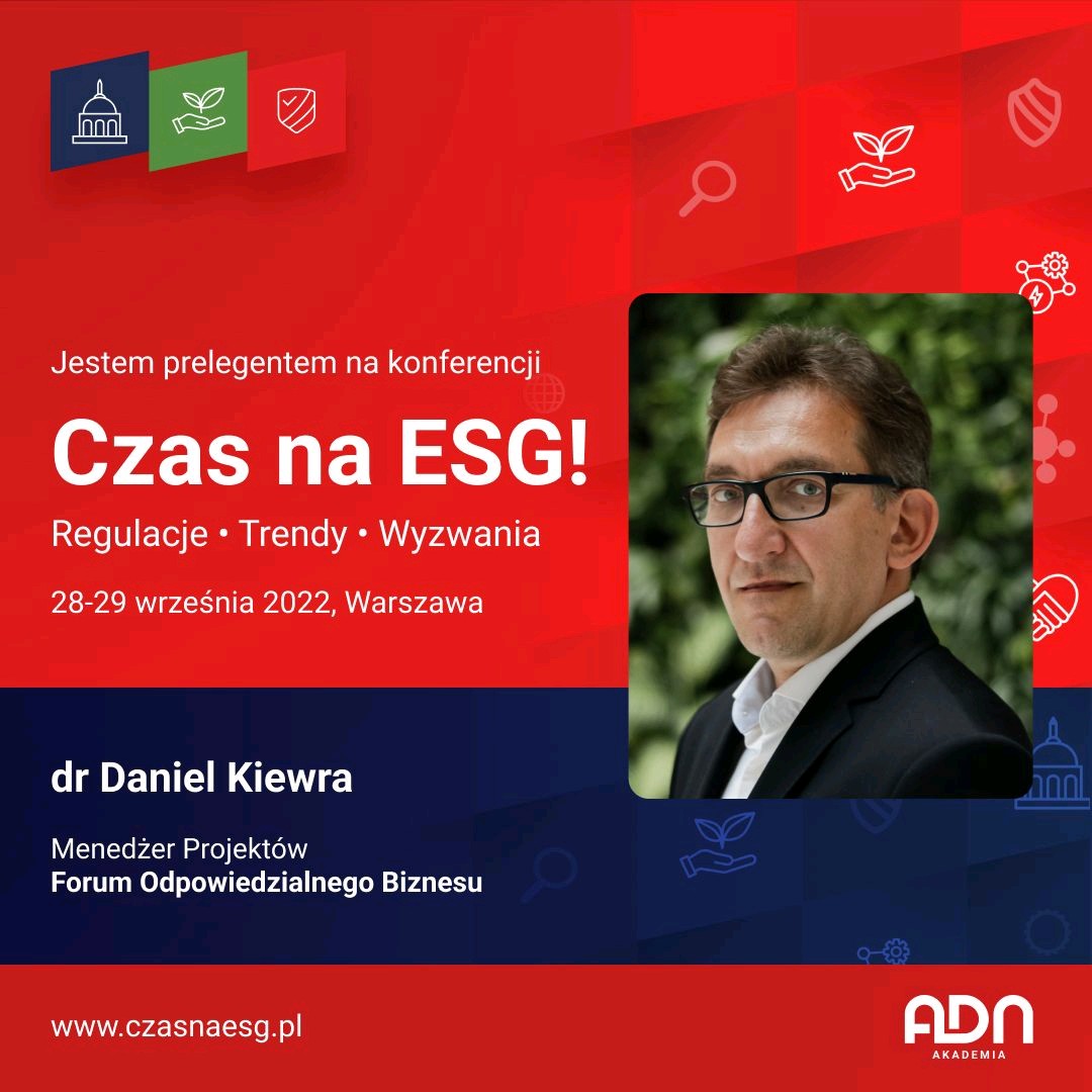29 września o 9:00 podczas Konferencji „Czas na ESG" będę miał przyjemność mówić o nadchodzącej z początkiem 2024 r. Dyrektywie CSDDD rozszerzającej m. in. odpowiedzialność środowiskową firm za cały ich łańcuch dostaw oraz o wynikającym z niej ryzyku utraty konkurencyjności firm.