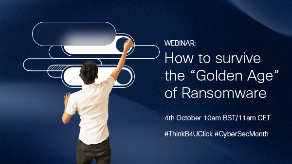 CLHilditch's tweet photo. October is #CyberSecMonth! Join our panel on 4th Oct as they discuss top takeaways from recent high-profile attacks, new trends being used by threat actors and their targets, fresh and innovative ways to reduce risk. Register today! #ThinkB4UClick 

https://t.co/5BjVCFN7rd https://t.co/aYIMYsNWq8