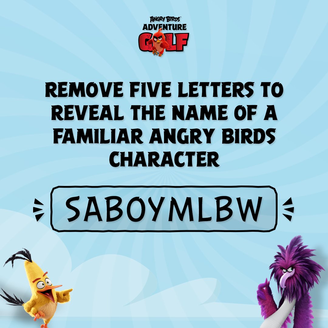AngryBirdsGolf's tweet photo. There's an Angry Birds character name hidden within the letters 🐦 Can you work out which one it is? 👇

#angrybirds #angrybirdsmovie #angrybirdsgame https://t.co/NrhCRXQyai
