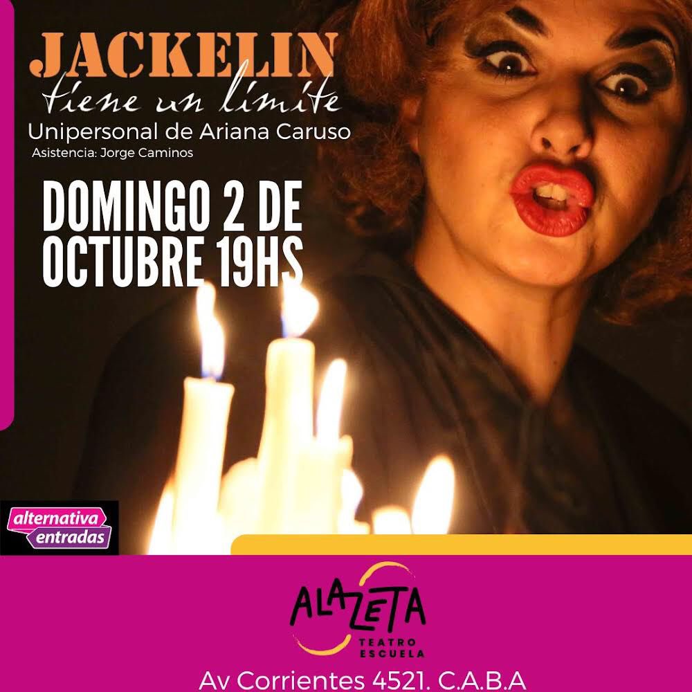 🔴Hola hola!!! Hoy traigo otra NOTICIA 💣 Hago una última función de “Jackelin tiene un limite” en capital. ÚNICA FUNCIÓN 

En ALAZETA, Av corrientes 4521. Almagro. 
¿Cuando? 
🔴Domingo- 2 de octubre. 19hs 
Entradas 👇

alternativateatral.com/obra34392-jack…