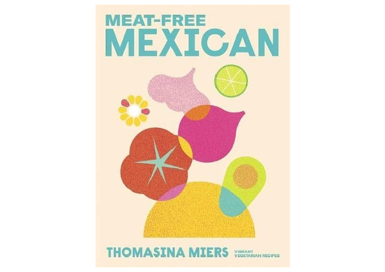 Enter our US/UK/CA giveaway to win one of two copies of Meat-Free Mexican by Thomasina Miers. Bookmark the two recipes shared here to try now. This is a beautifully compiled collection of dishes that bring a delicious taste of Mexico home. Link: bit.ly/3Smlkyp