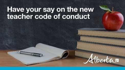 Adriana Lagrange Alberta S Government Is Asking The Public For Input To Help Guide The Development Of A Single Code Of Professional Conduct For All Teachers And Teacher Leaders Regardless Of