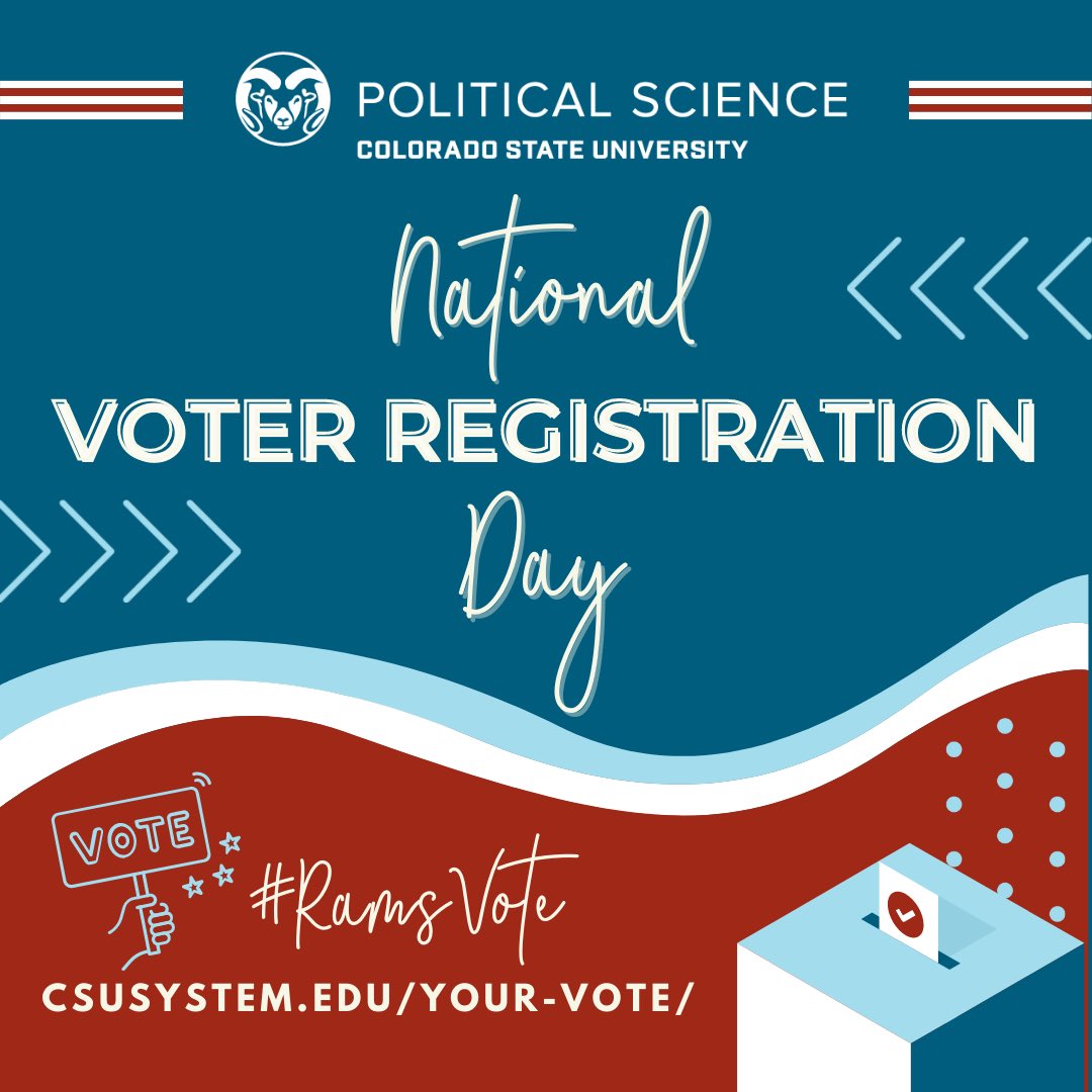 CSUPoliSci's tweet photo. Are you #VoteReady ?? Voting in local and national elections is an excellent way for college students to amplify their voices. Check your voter registration status or register to vote TODAY! 🗳️ 

https://t.co/dAp4NbMVU8

#RamsVote #ColoState #NationalVoterRegistrationDay https://t.co/oeNPY76Y0Q