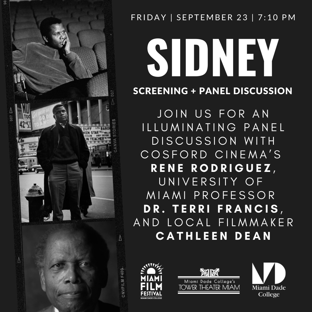 Happening this Friday! Grab your tickets now at bit.ly/3Bz3pxw 🎟️ 

#Sidney #SidneyPoitier #TowerTheaterMiami